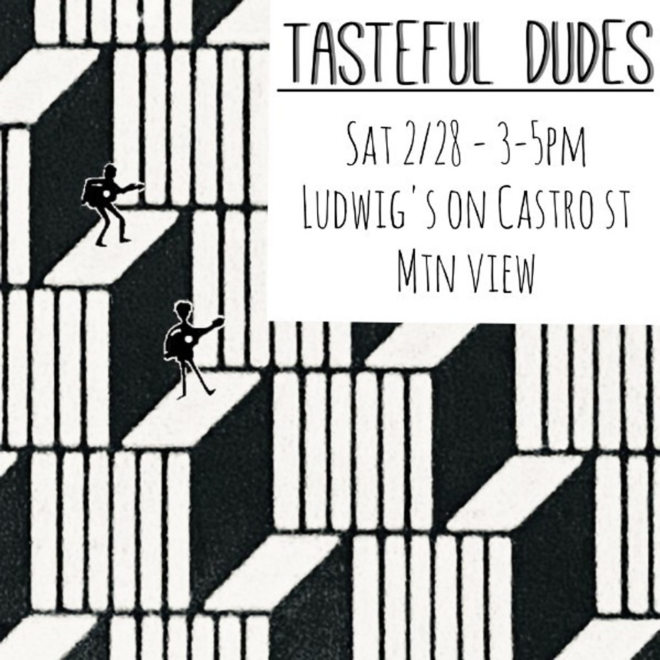 The Tasteful Dudes event photo