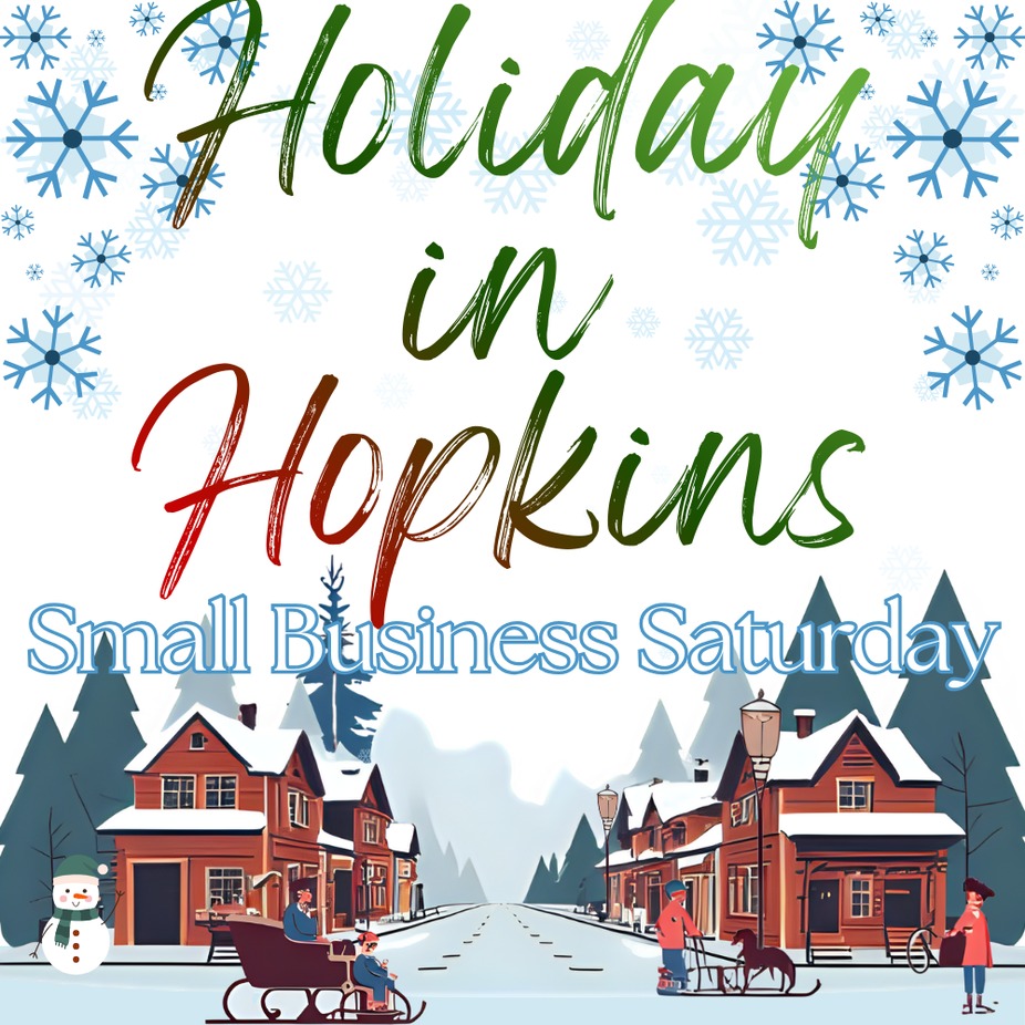Holiday in Hopkins - Small Business Saturday event photo