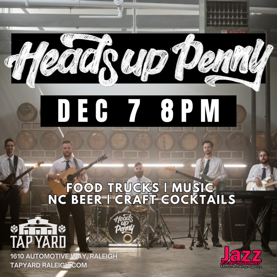 Heads Up Penny LIVE @ Tap Yard event photo