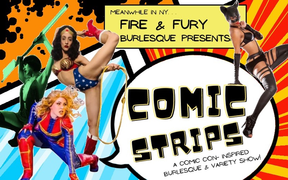 Fire & Fury Burlesque: Comic Strips event photo