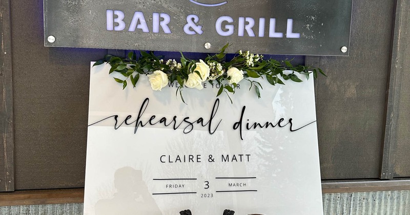 Rehearsal dinner sign