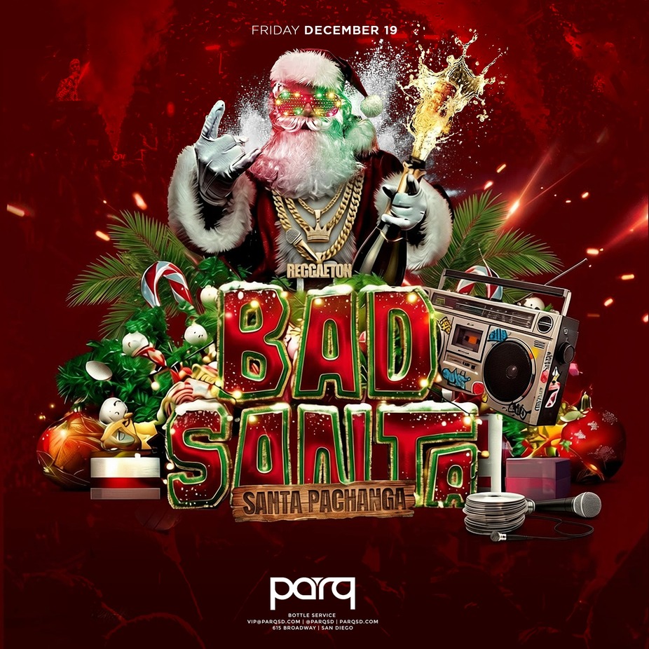 Bad Santa Pachanga event photo