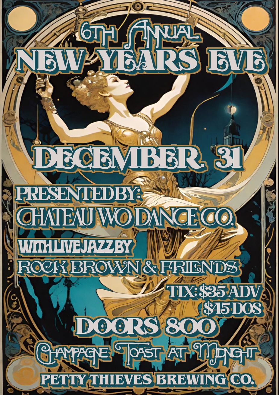 New Years Eve Party w/ Chateau Wo Dance Co. event photo