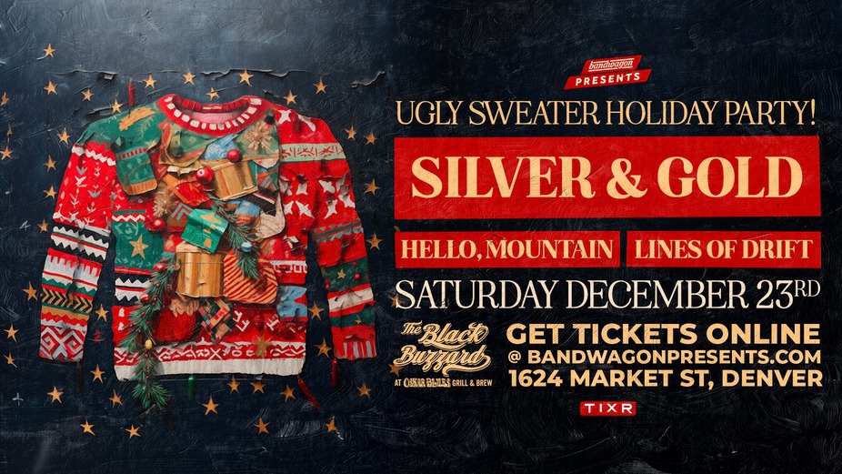Ugly Sweater Holiday Party ft. Silver & Gold + Hello, Mountain + Lines of Drift event photo