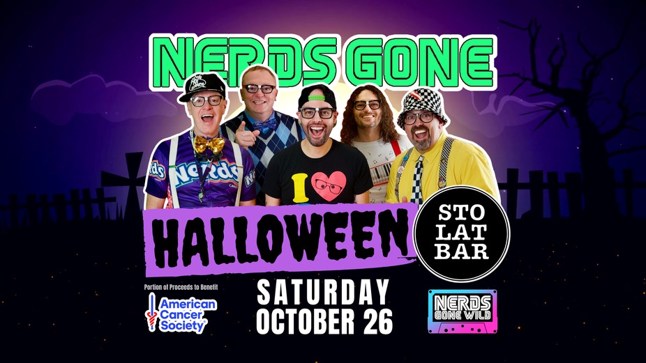 Halloween Bash with NERDS GONE WILD at Sto Lat Bar! event photo