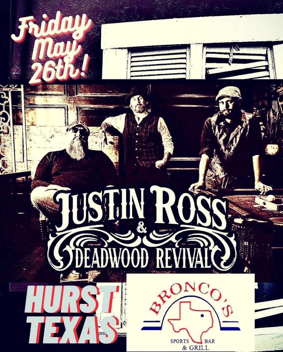 BAND:  Justin Ross & Deadwood Revival event photo