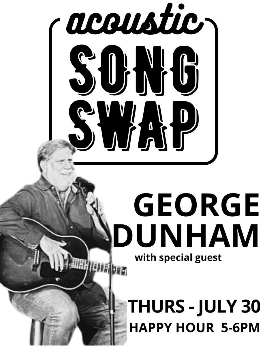 Happy Hour Song Swap with George Dunham and Special Guest event photo