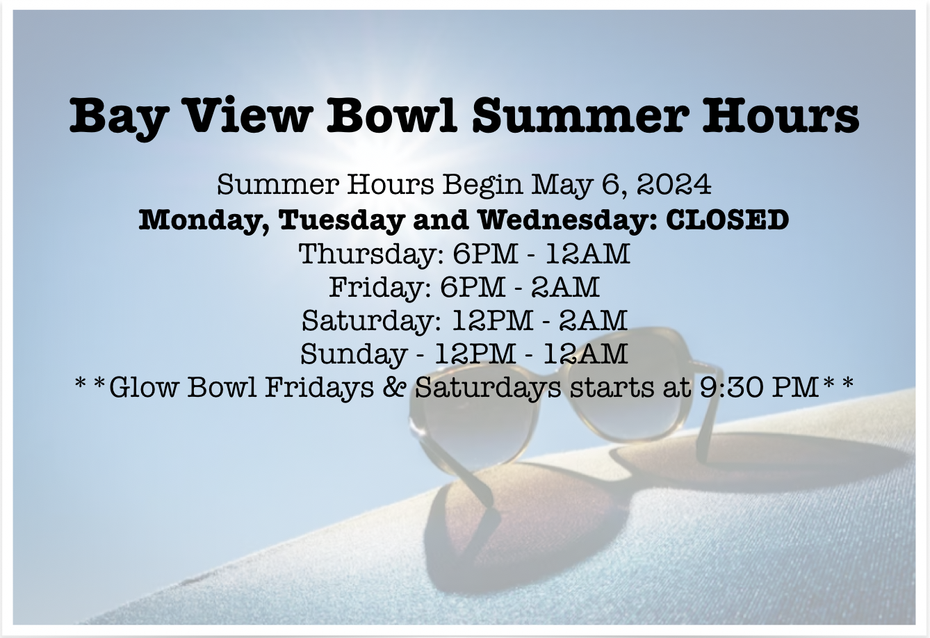 2024 Summer Hours Closed Mon - Wed