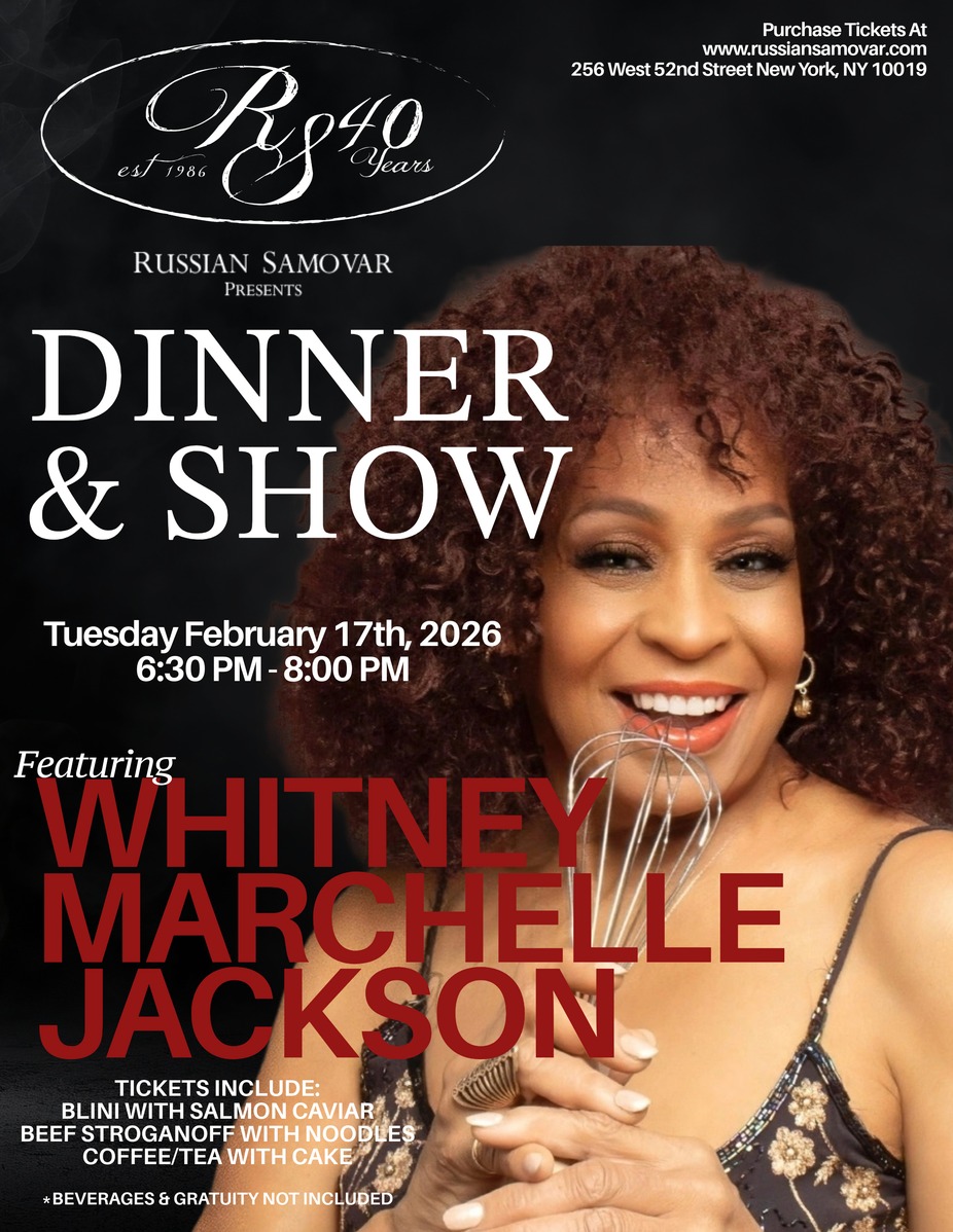 RUSSIAN SAMOVAR PRESENTS WHITNEY MARCHELLE JACKSON event photo