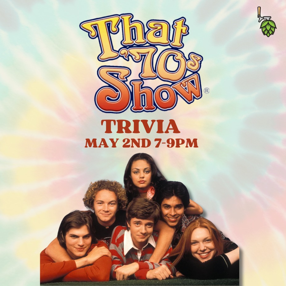 That 70's Show Trivia event photo