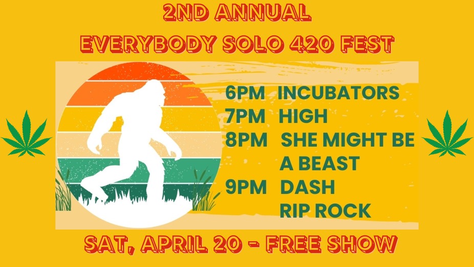 LIVE MUSIC: 2nd Annual Everybody Solo 420 Fest event photo