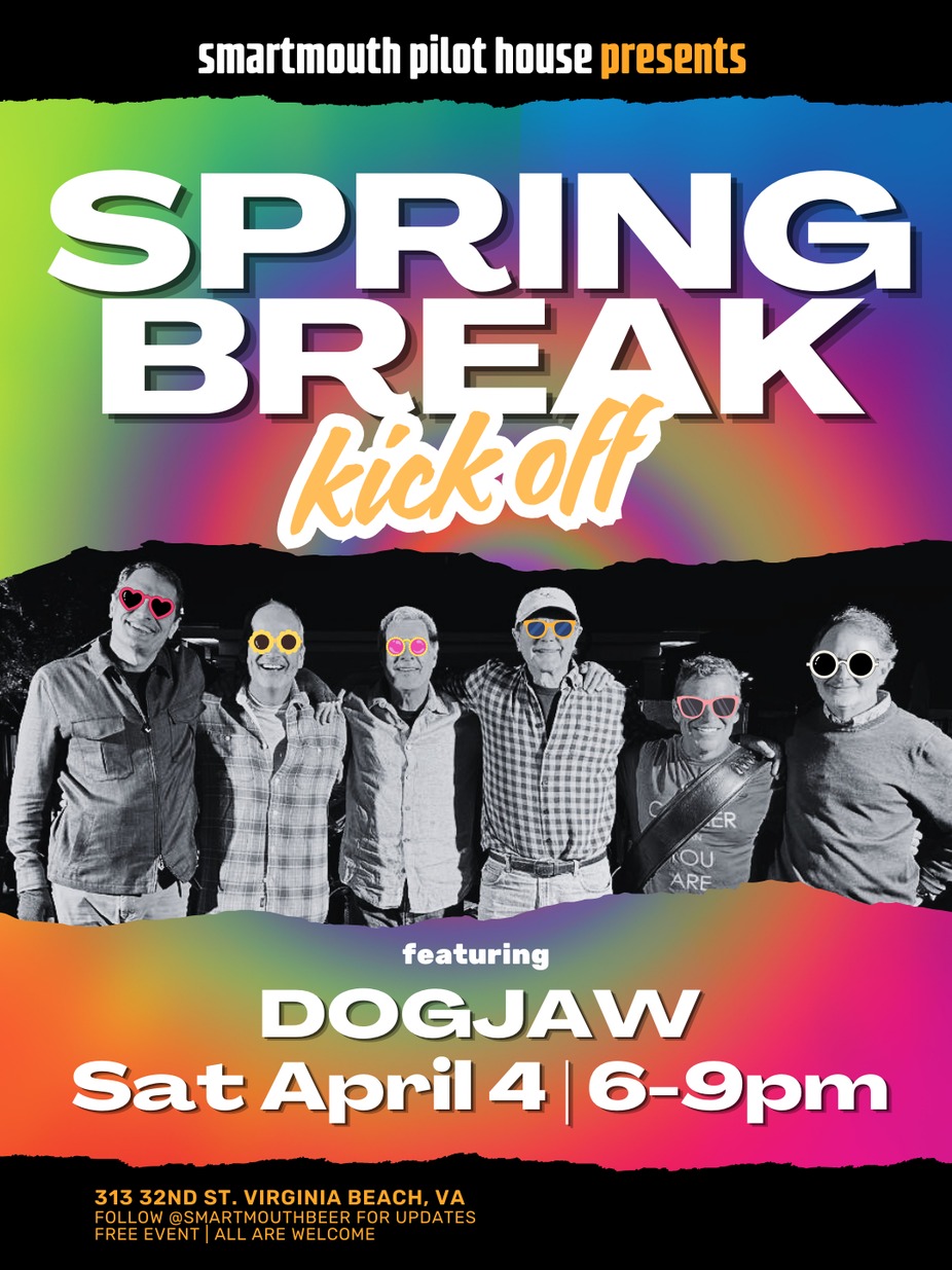 Spring Break Concert:DogJaw event photo