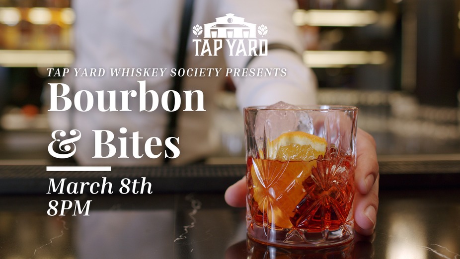 Tap Yard Whiskey Society Presents Bourbon & Bites event photo