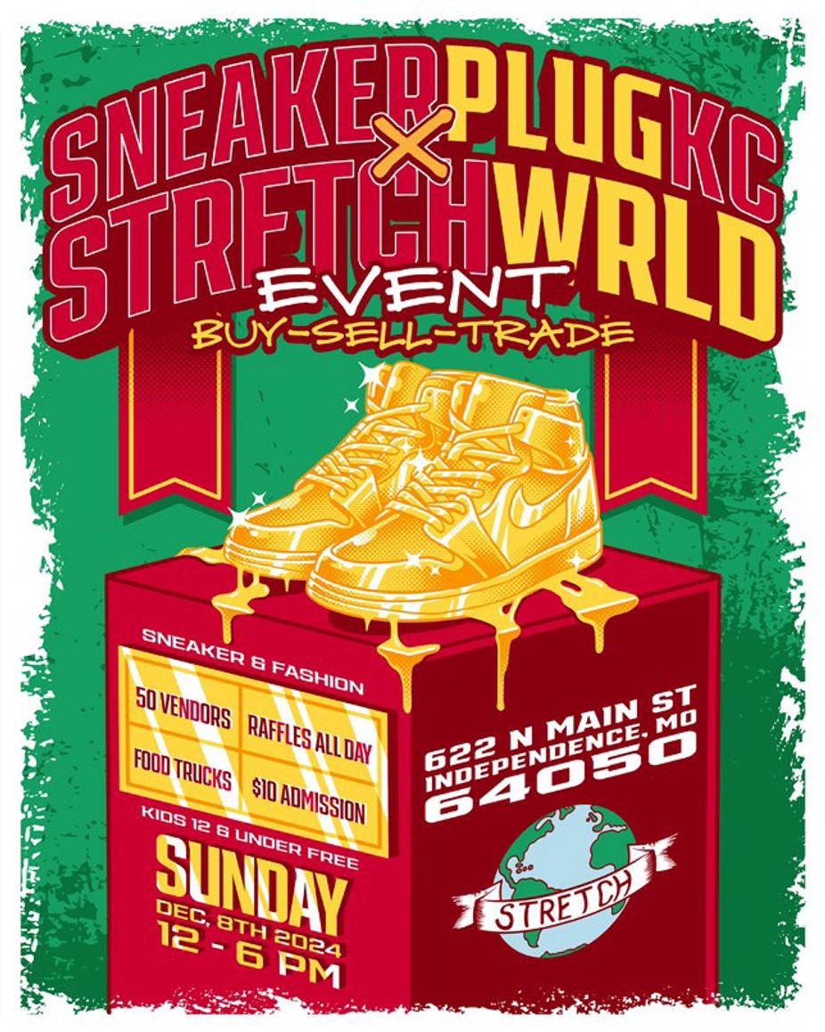 SNEAKER PLUG KC x STRETCH WORLD Event event photo