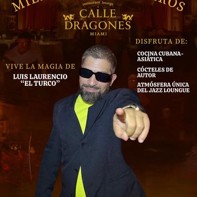 Luis laurencio el turco promotion for bolero night on wednesday.