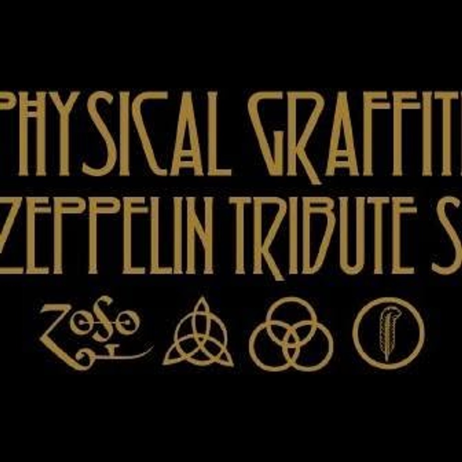 PHYSICAL GRAFFITI - A TRIBUTE TO LED ZEPPELIN event photo