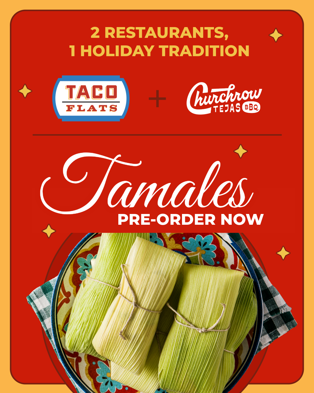 PRE-ORDER TAMALES TACO FLATS ATX CHURCHROW BBQ
