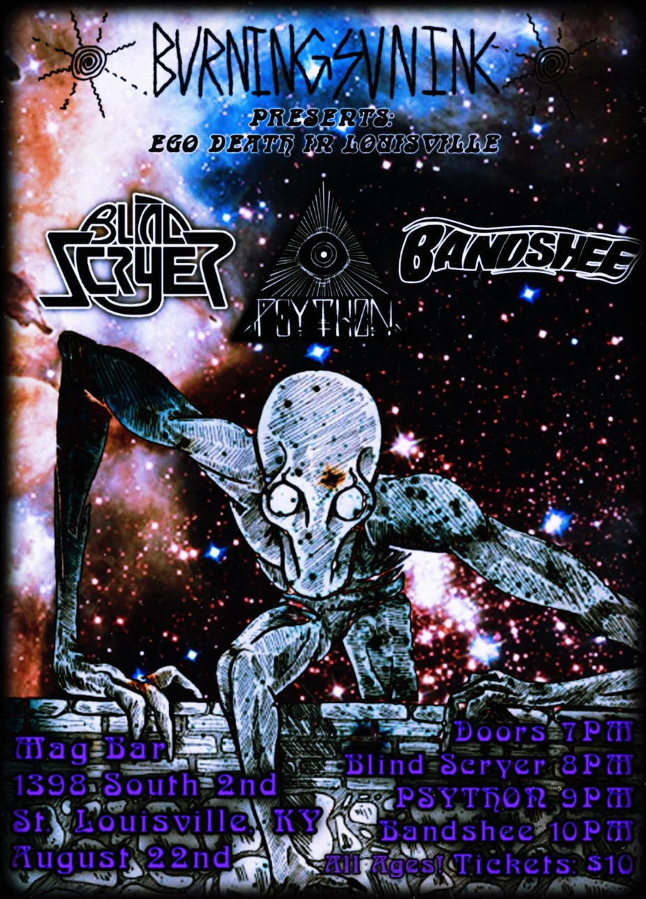 Blind Scryer + Psython + Bandshee event photo