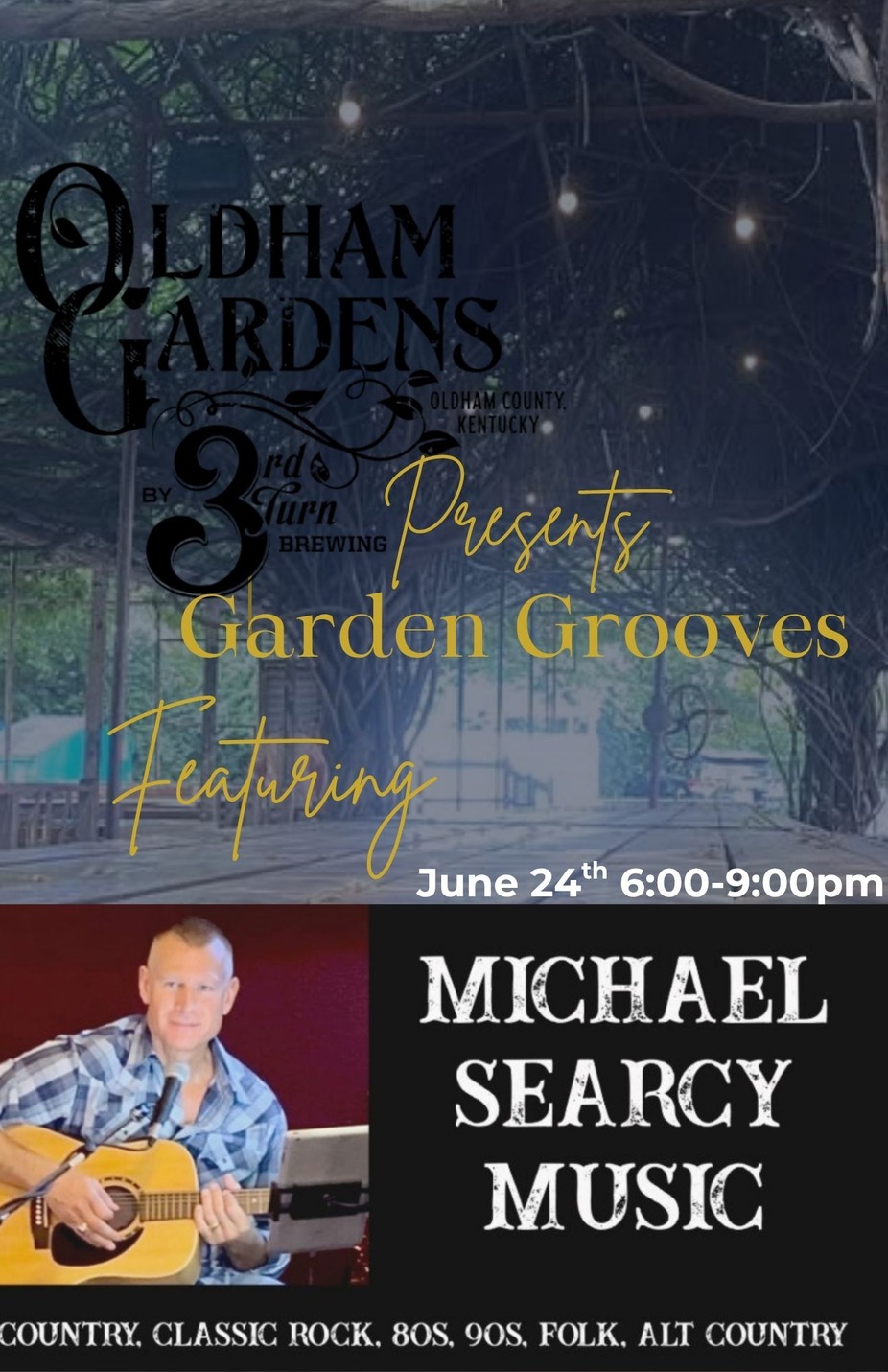 Garden Grooves featuring Michael Searcy event photo