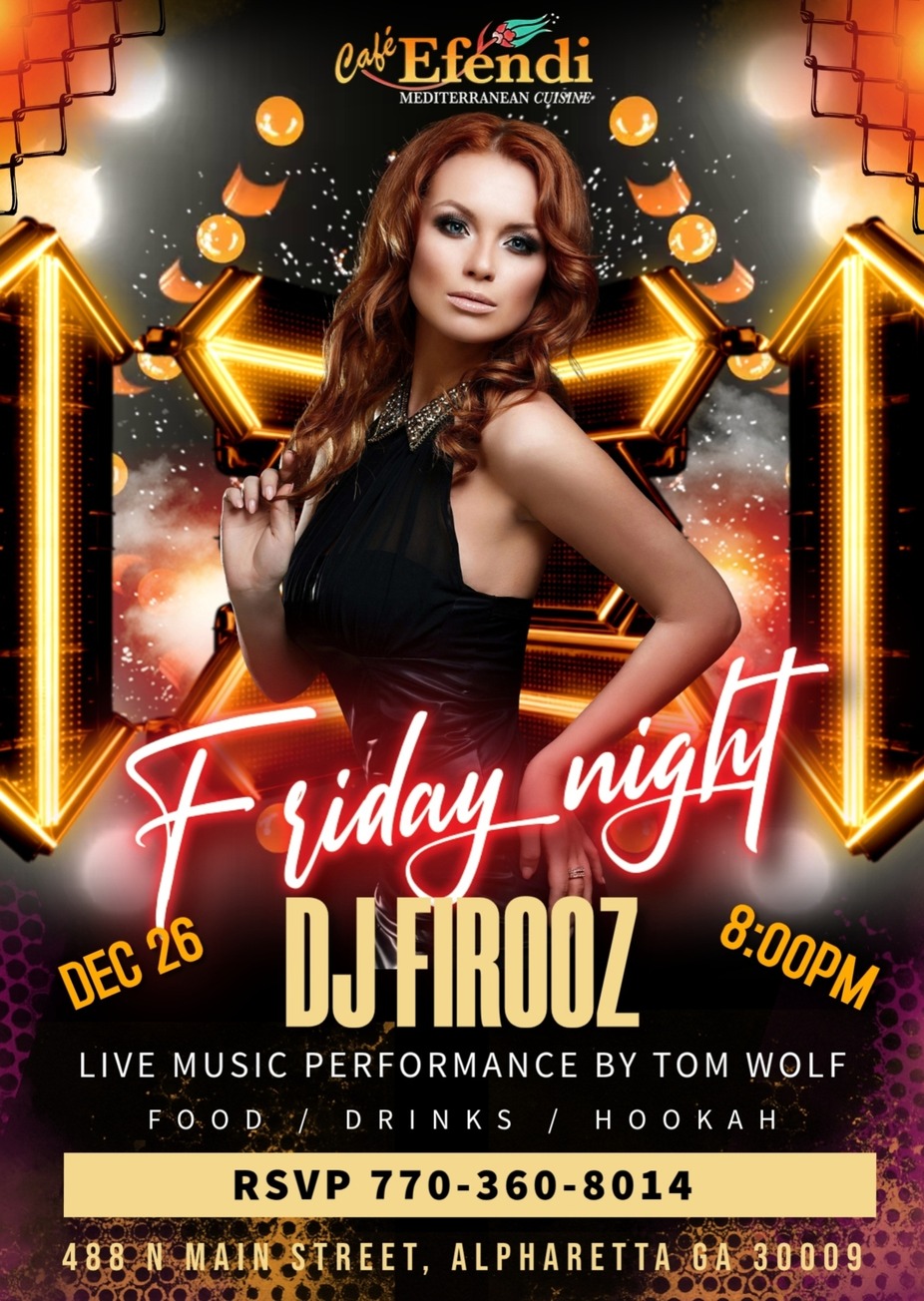 Friday Night Experience — DJ Firooz + Live Music event photo