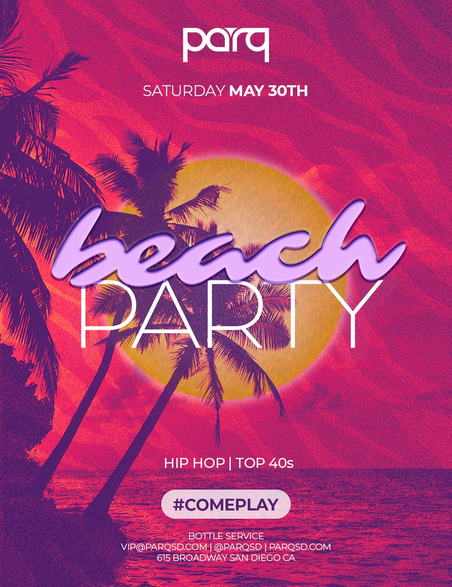Parq Beach Party Hip Hop & Open Format event photo
