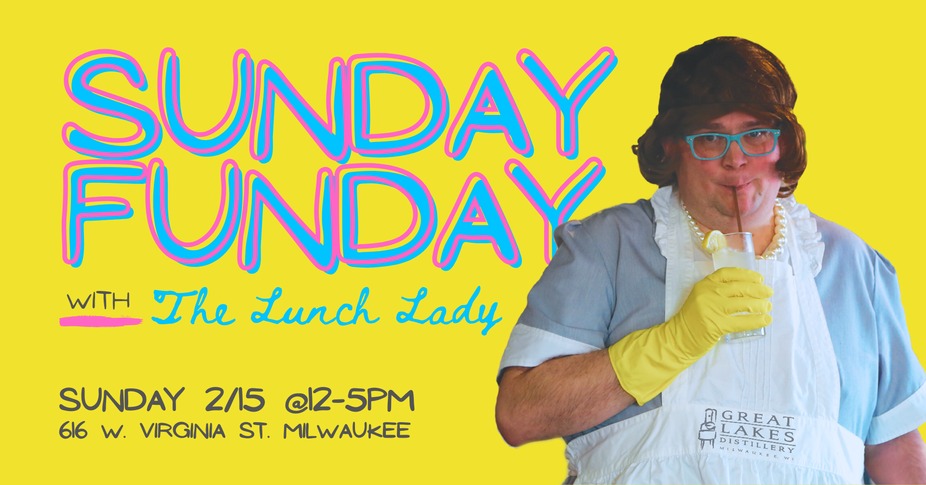 Sunday Funday with the Lunch Lady event photo