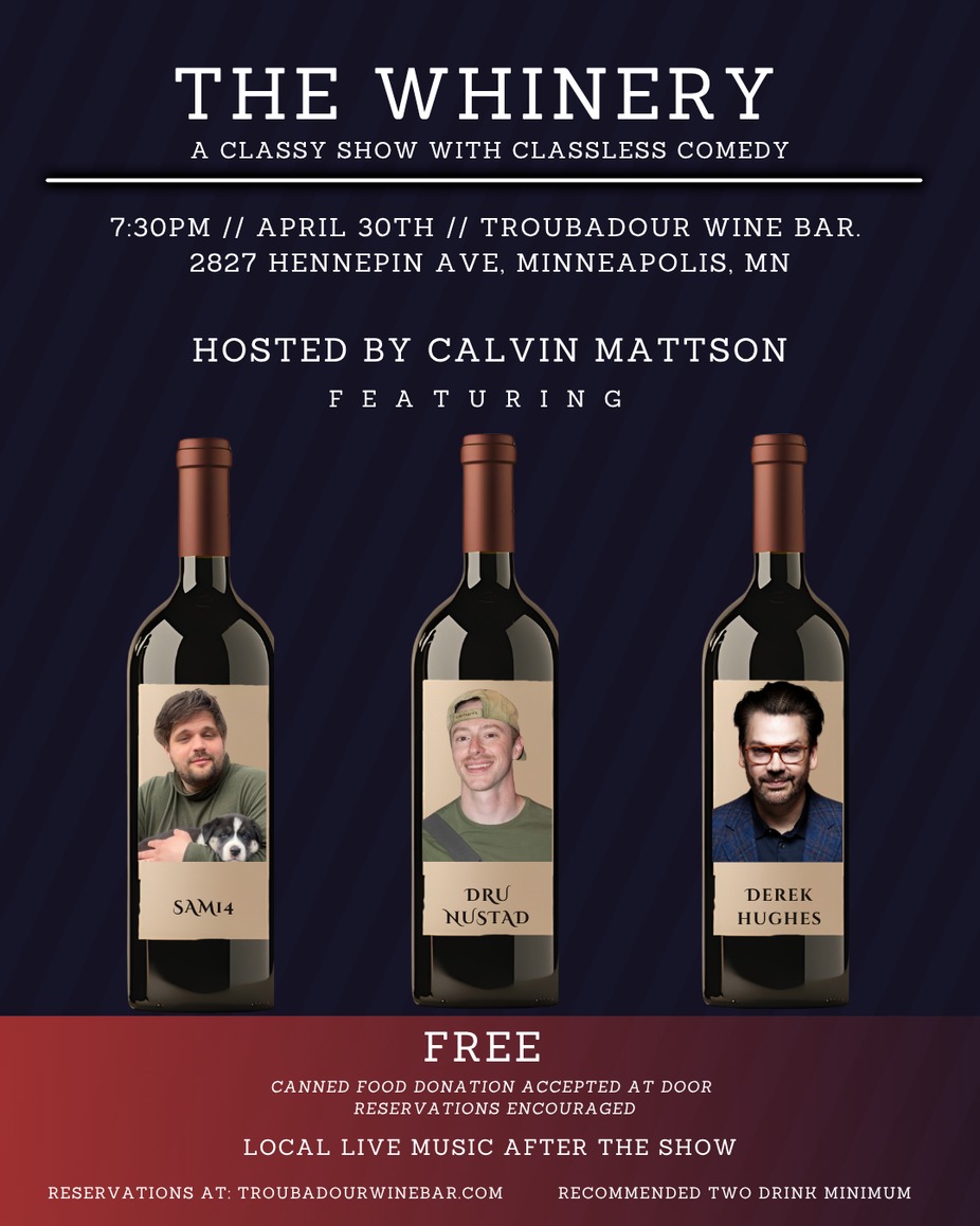 The Whinery: A Classy Show with Classless Comedy — Returns to Troubadour event photo