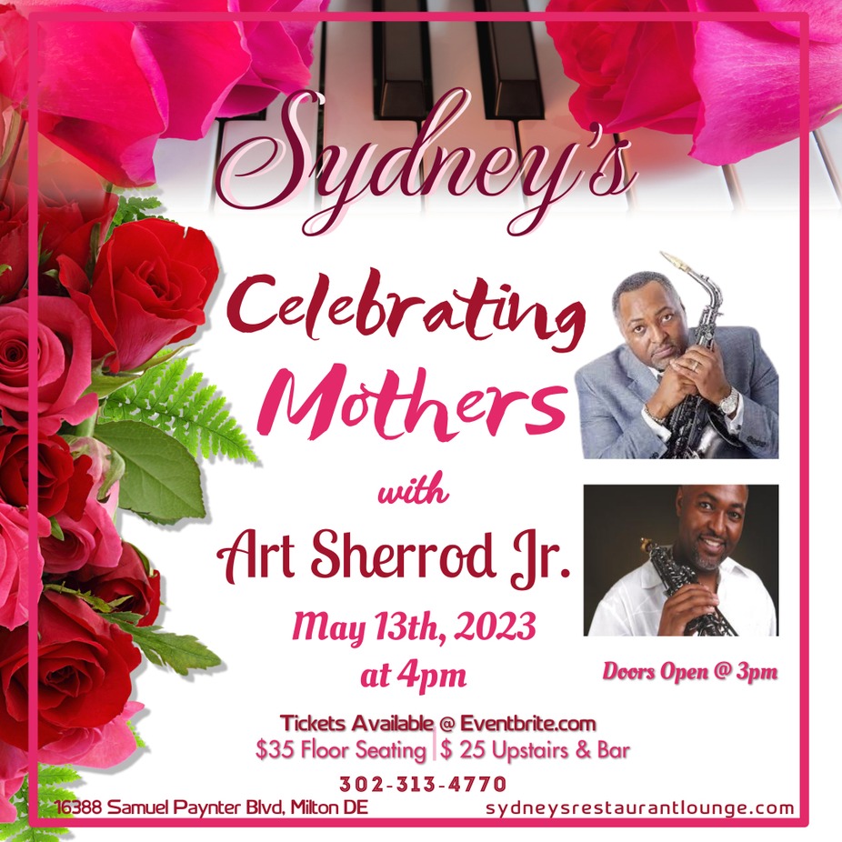 Celebrating Mothers with Art Sherrod Jr. event photo