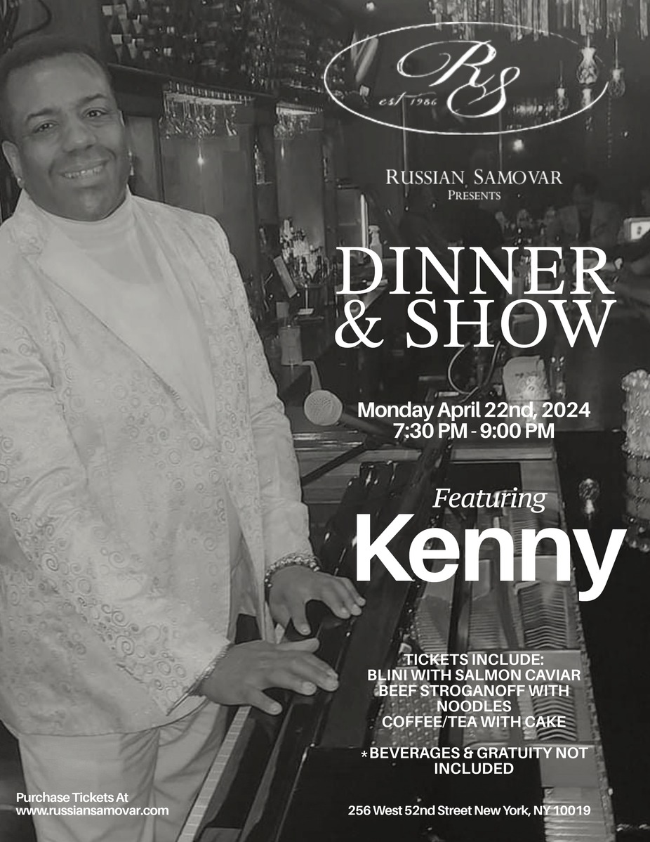 Russian Samovar Presents Dinner & Show Featuring Kenny event photo