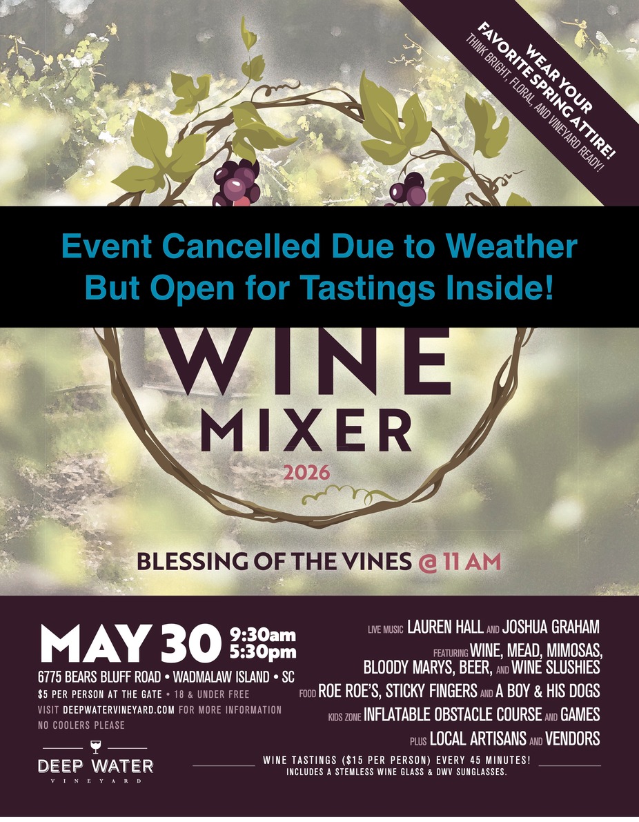CANCELLED - Wadmalaw Wine Mixer and Blessing of the Vines Festival event photo