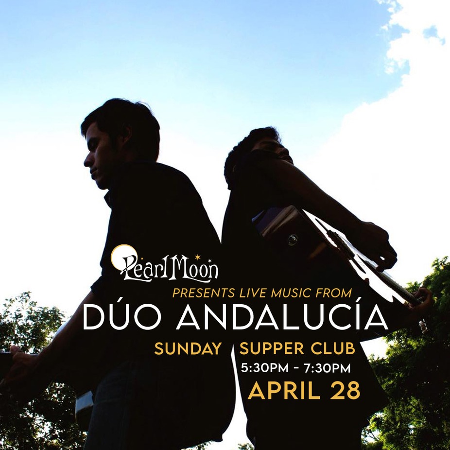SUNDAY SUPPER CLUB with DÚO ANDALUCÍA at PEARL MOON WOODSTOCK event photo