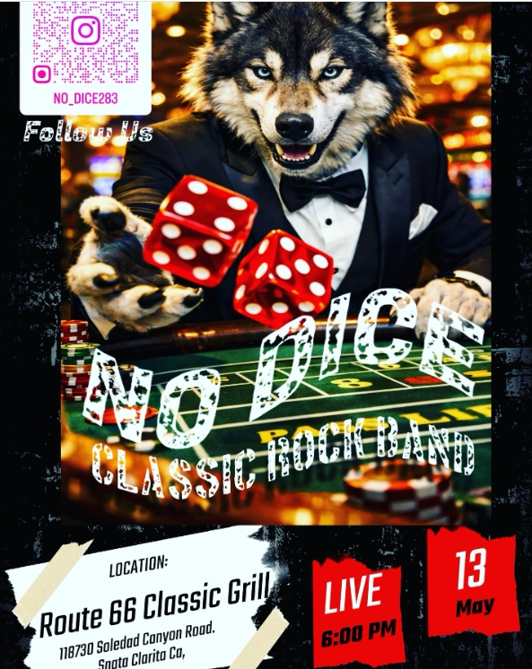 Classic rock band No Dice playing tonight at Route 66 Classic Grill in Canyon Country 6pm