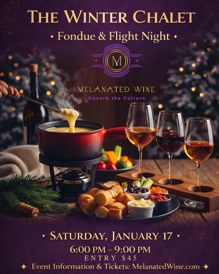 Melanated Wine Presents: Winter Chalet