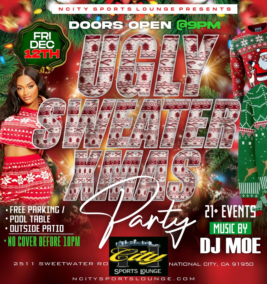 UGLY SWEATER CHRISTMAS PARTY MUSC BY DJ MOE!!! event photo