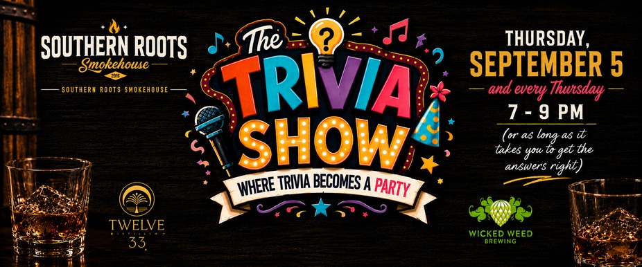 The Trivia Show - Southern Roots Smokehouse event photo