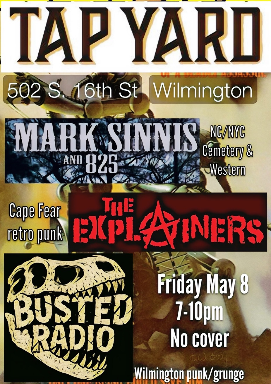 The Explainers, Mark Sinnis & 825, and Busted Radio LIVE @ Tap Yard event photo