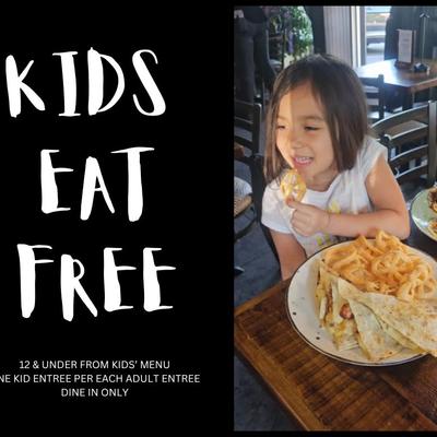 Kids Eat Free Saturdays from Kid's Menu.