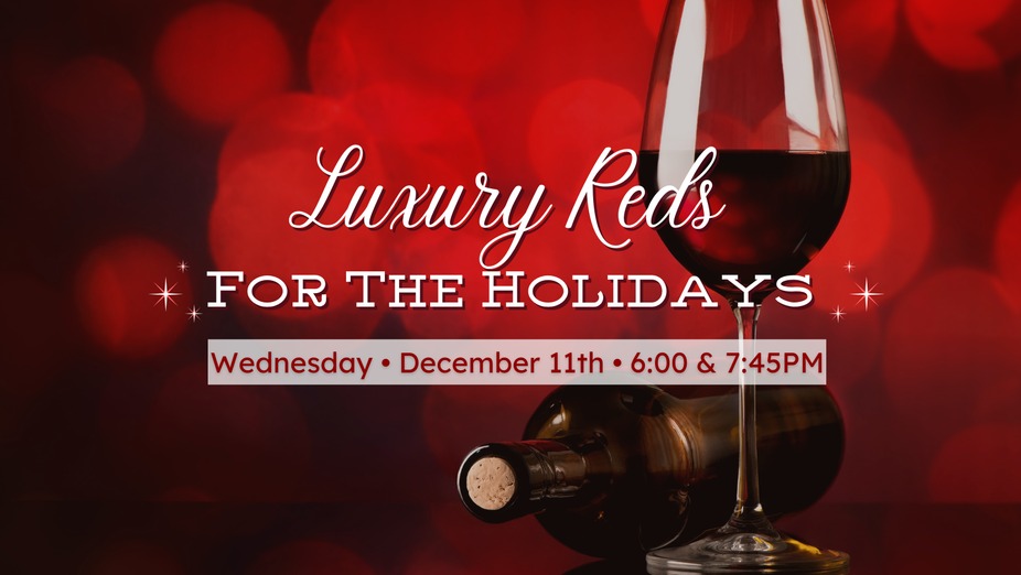 Luxury Reds For The Holidays event photo