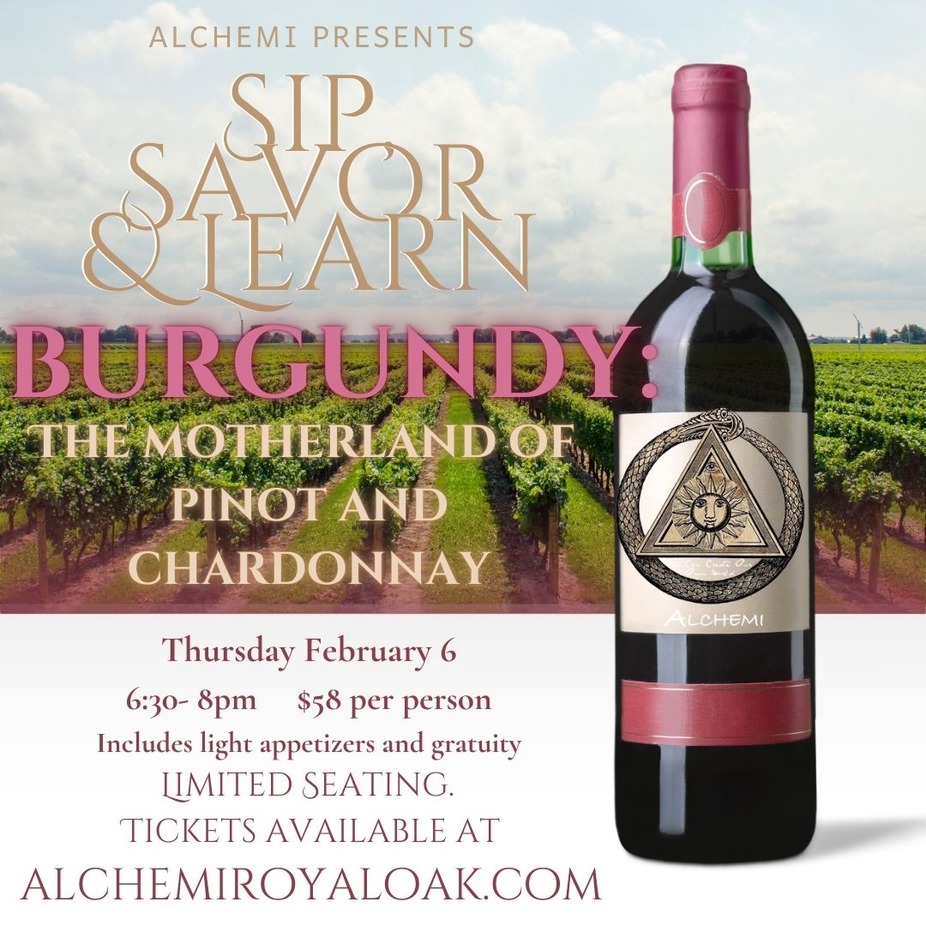 Sip, Savor, and Learn! Burgundy: The Motherland of Pinot and Chardonnay event photo