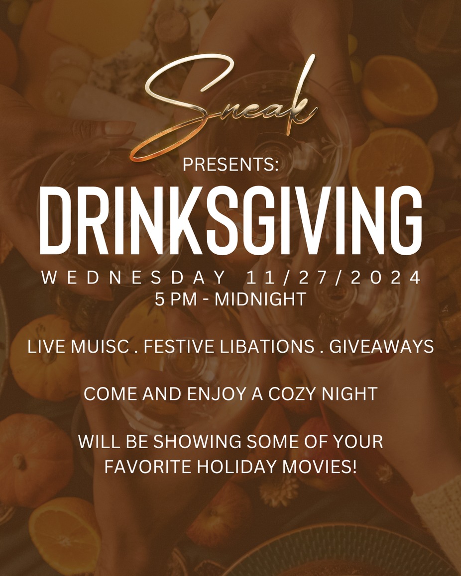 Sneak Wednesday Presents: DRINKSGIVING event photo