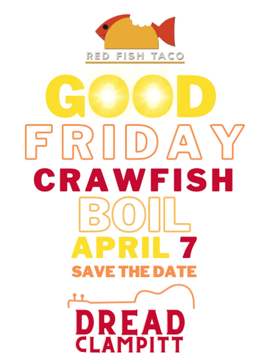 Good Friday Crawfish Boil with Dread Clampitt event photo