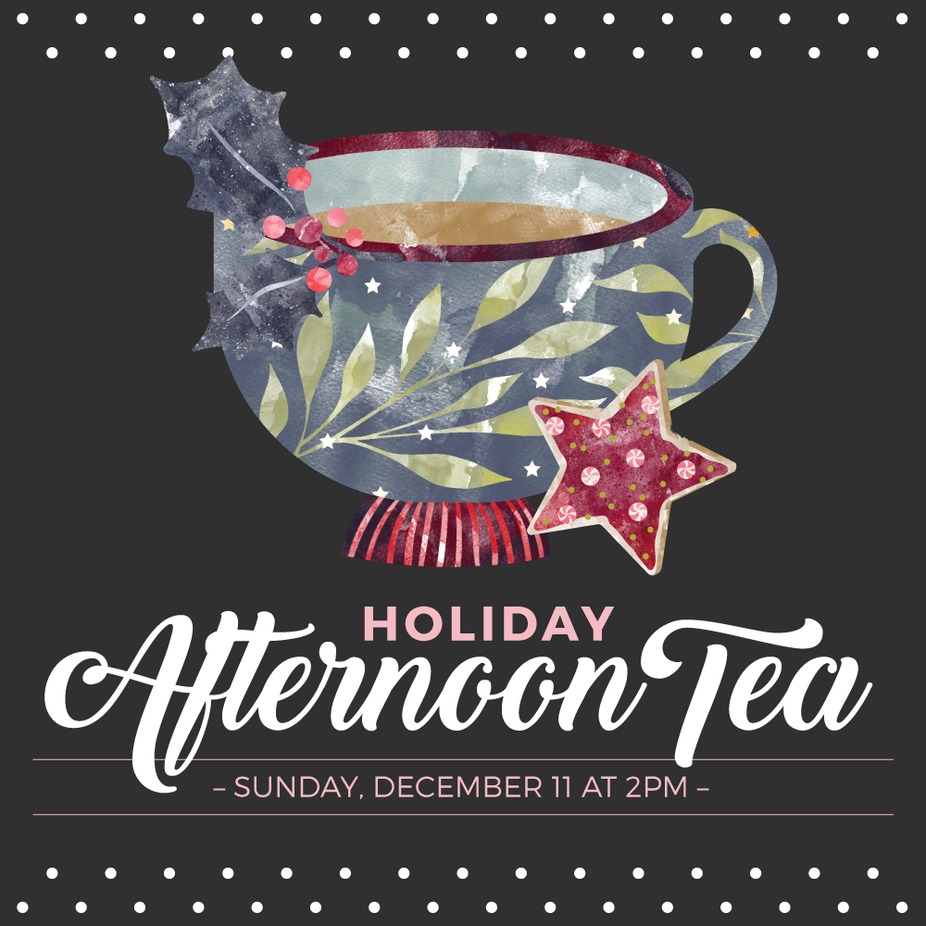 SOLD OUT :: Holiday Afternoon Tea event photo