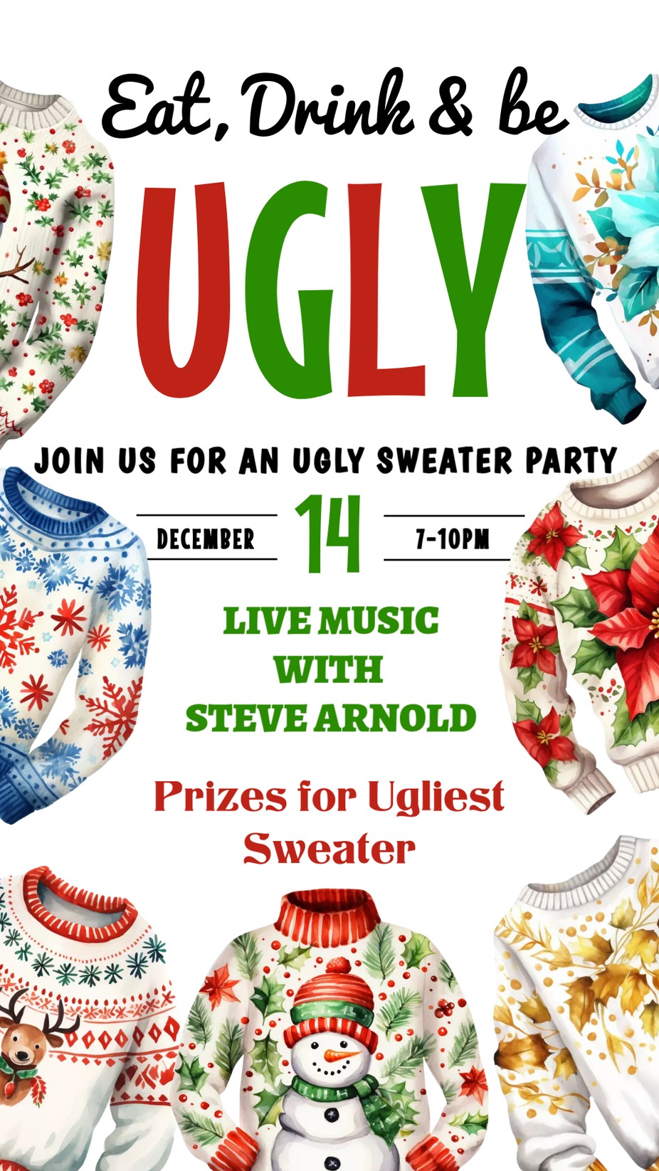 Ugly Sweater Party and Live Music with Steve Arnold event photo