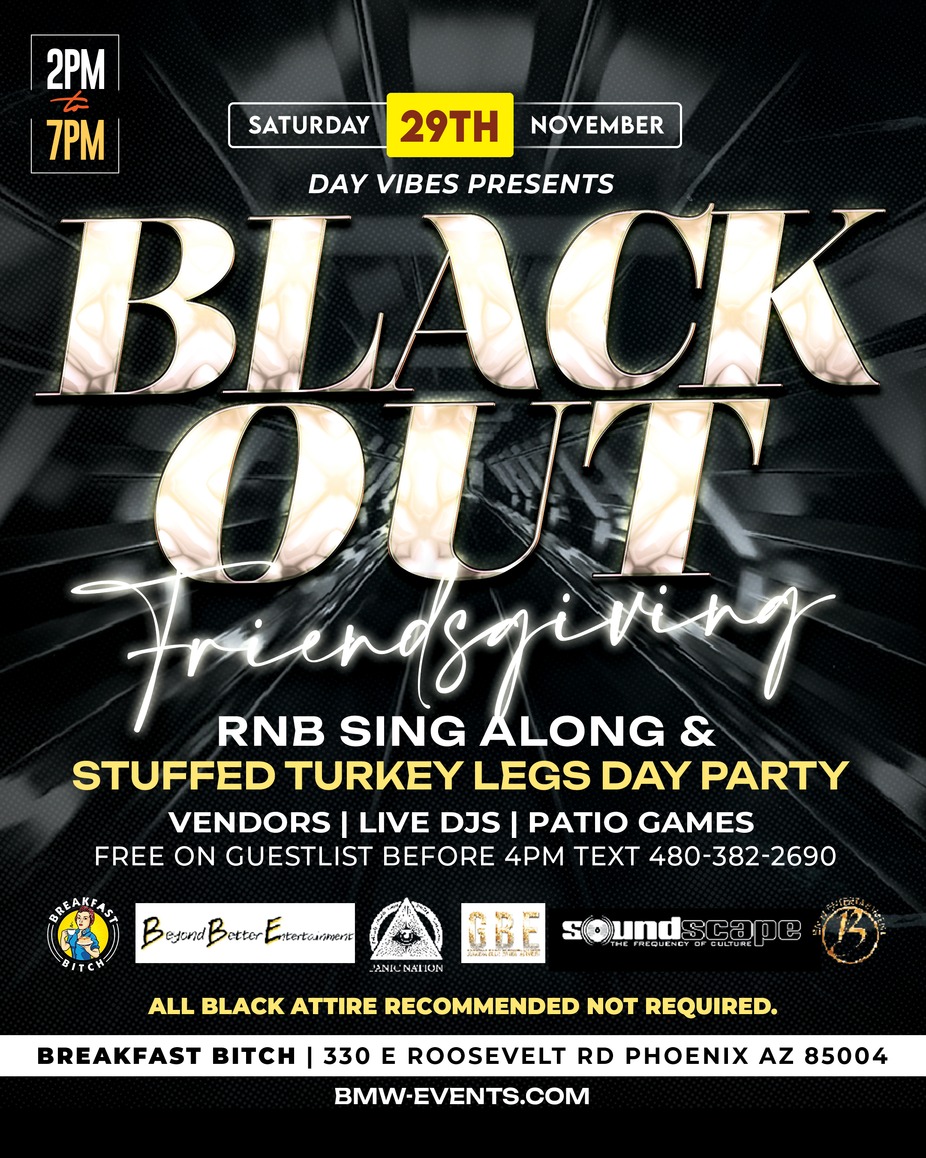 Day Vibes FriendsGiving RnB Sing Along & Stuffed Turkey legs Day Party event photo