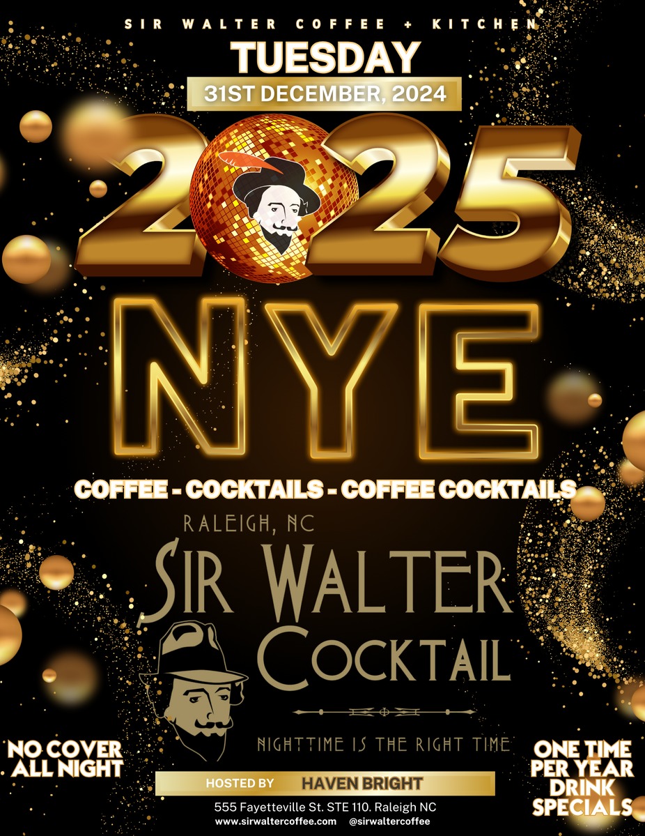 NYE @ Sir Walter Coffee + Kitchen event photo