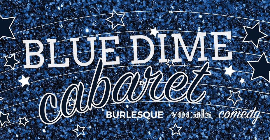 Blue Dime Cabaret event photo
