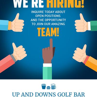 We're hiring flyer, Up and Downs Golf Bar.