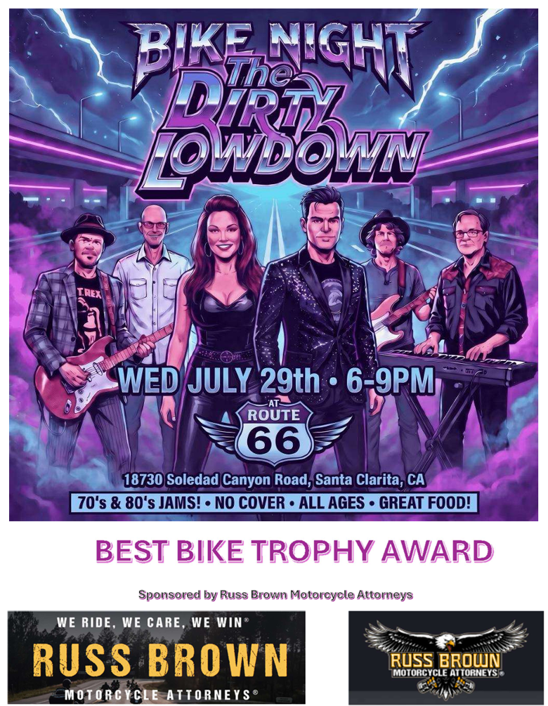 Wenesday July 29th at 6pm It's Live Music Bike Night featuring the band The Dirty Lowdown