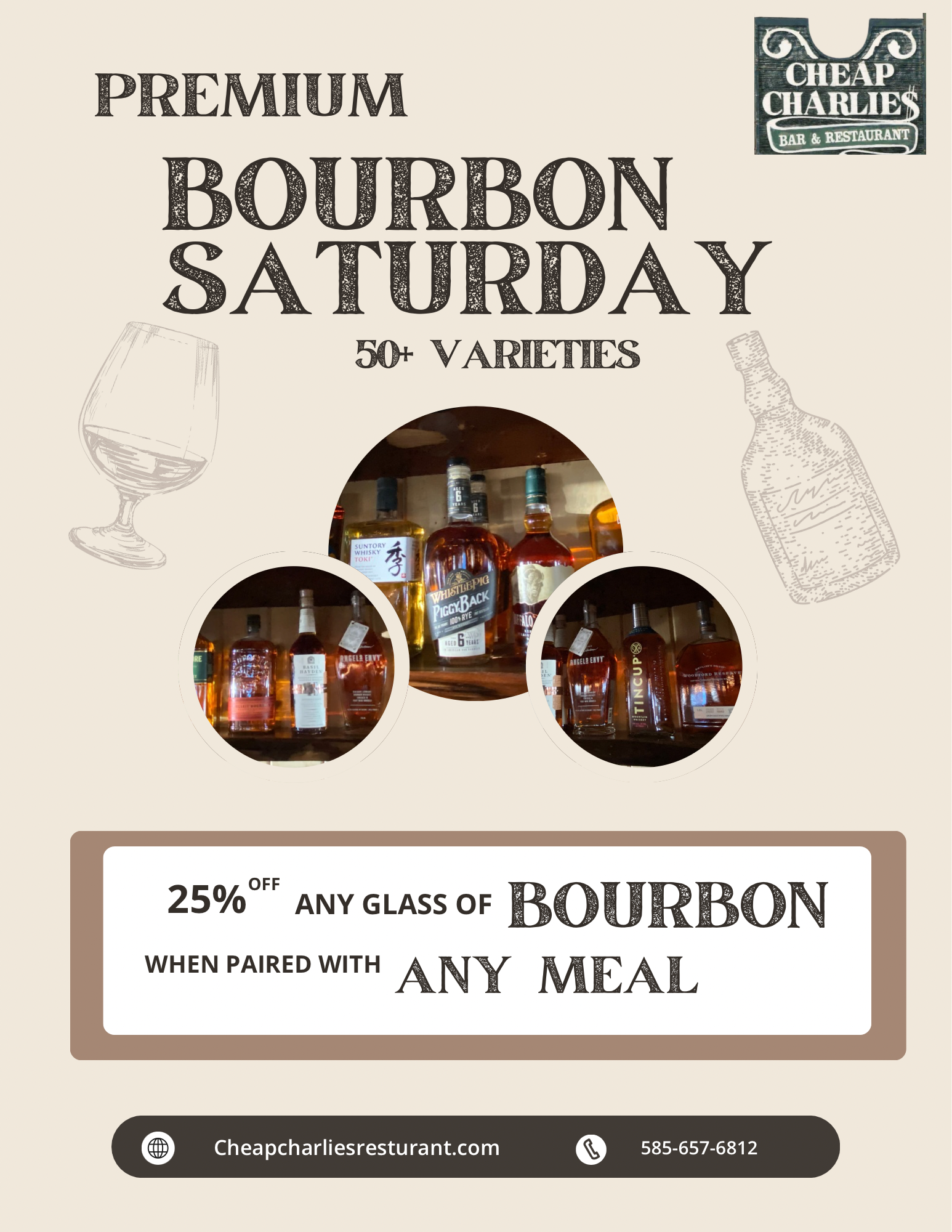 25% off a Glass of Bourbon when paired with a meal purchase.