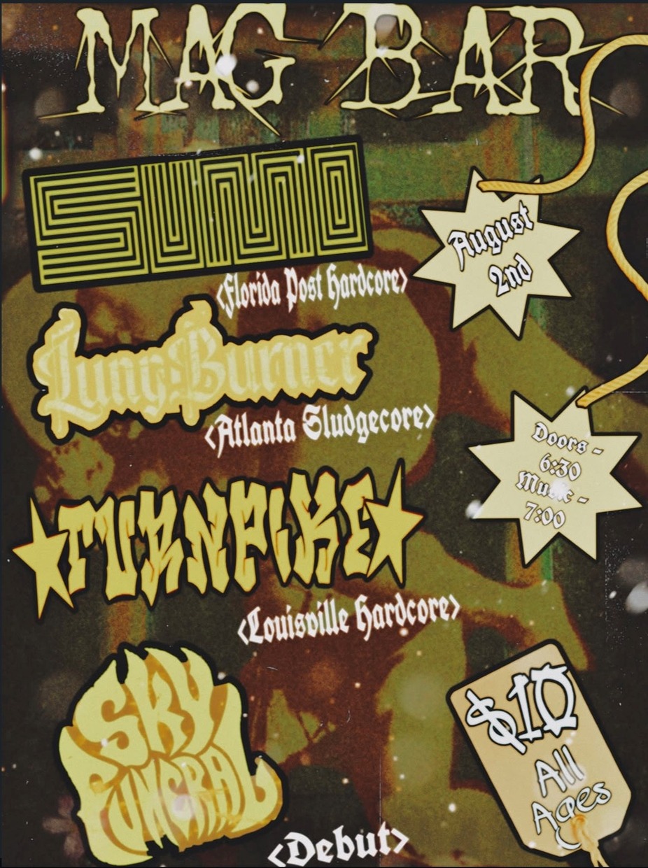 Sumo and LungBurner with Turnpike and Sky Funeral event photo